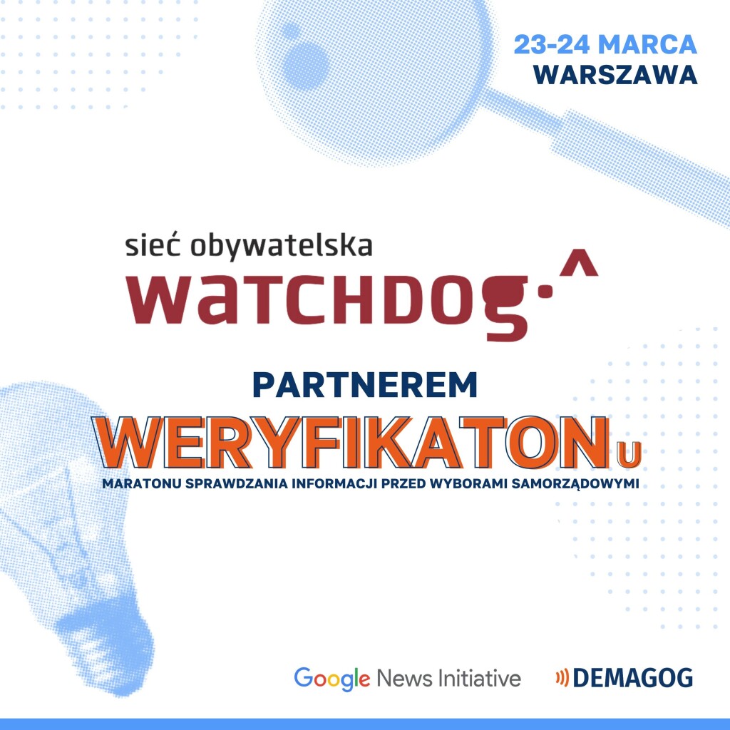Napis na grafice: Sieć Obywatelska Watchdog partnerem Weryfikatonu maratonu sprawdzania informacji przed wyborami  samorządowymi