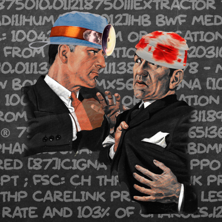 A male figure with a doctor's scrub-cab and forehead mirror holds another male figure, head swaddled in bloody bandages, by his bunched collar. The doctor's arm is pulled back to punch the patient. The doctor's fist is translucent, revealing his jacket and tie. They are posed on a chalkboard background. Written on this chalkboard, in chalk handwriting font, is endless lines of cryptic medical billing-codes.