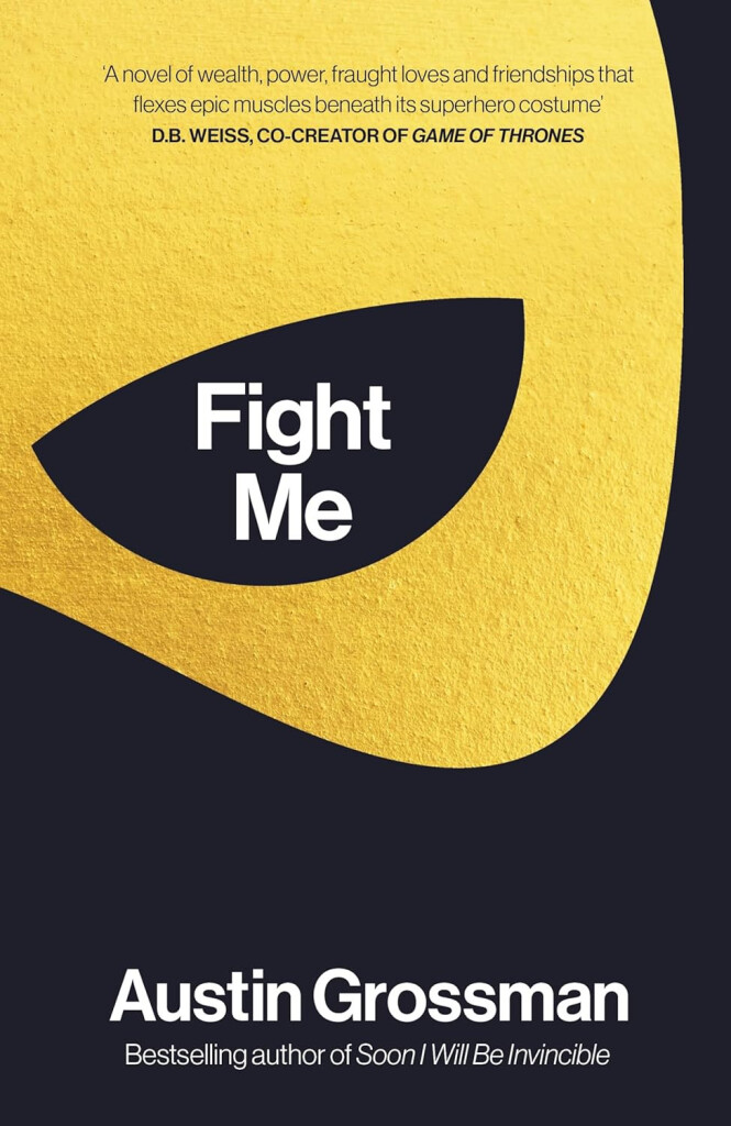 The cover of the Penguin edition of Austin Grossman's 'Fight Me.'