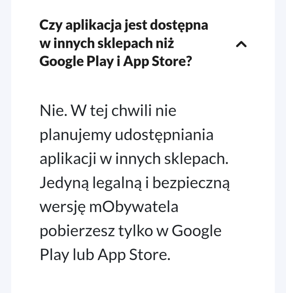 Screen z FAQ mObywatela, na którym przeczytamy, że rząd nie jest w stanie bezpiecznie udostępnić instalatora własnej aplikacji na własnym serwerze.