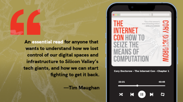 Thoughtfully written and patiently presented, The Internet Con explains how the promise of a free and open internet was lost to predatory business practices and the rush to commodify every aspect of our lives. An essential read for anyone that wants to understand how we lost control of our digital spaces and infrastructure to Silicon Valley’s tech giants, and how we can start fighting to get it back. -Tim Maughan, author of INFINITE DETAIL"