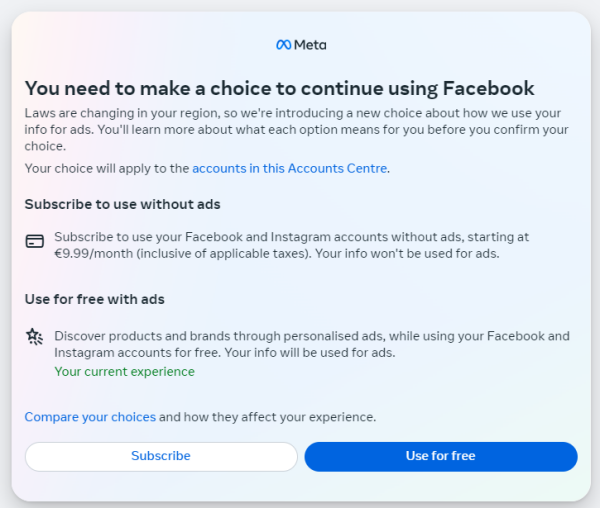 "You need to make a choice to continue using Facebook," says Meta when people in Europe try to use Facebook.