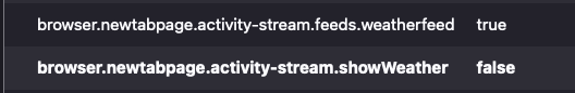 a screenshot of Firefox's about:config after hiding the weather widget, showing weatherfeed unmodified as true and showWeather modified to false.