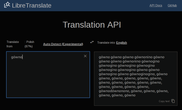 screenshot z Libre Translate: translator w językowej funkcji AutoDetect odnajduje prawidłowo słowo "gówno" jako polskie, po czym tłumaczy je na angielski: 10 rzędów słów: gówno gówno gównonino gówno gównonino...