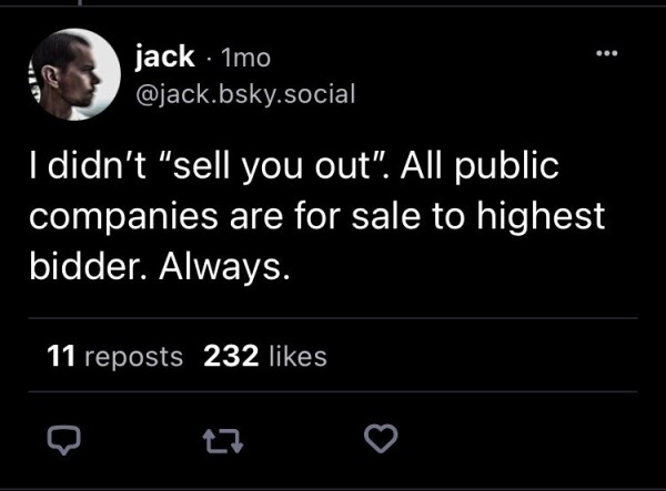 I didn’t “sell you out”. All public companies are for sale to highest bidder. Always.